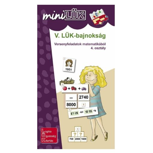 V. Bajnokság, 4. o., matematika, Mini - LÜK LDI528