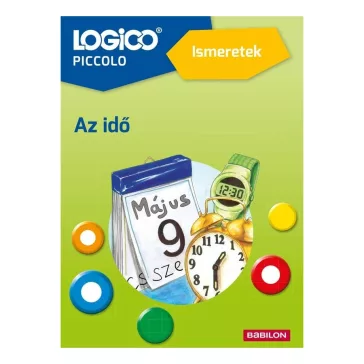 Az idő (Ismeretek 1-4. osztály) - LOGICO Piccolo