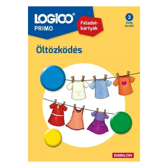 LOGICO Primo: Öltözködés LOGICO Primo: Öltözködés