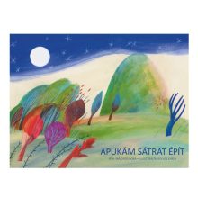 Papírszínház: Apukám sátrat épít