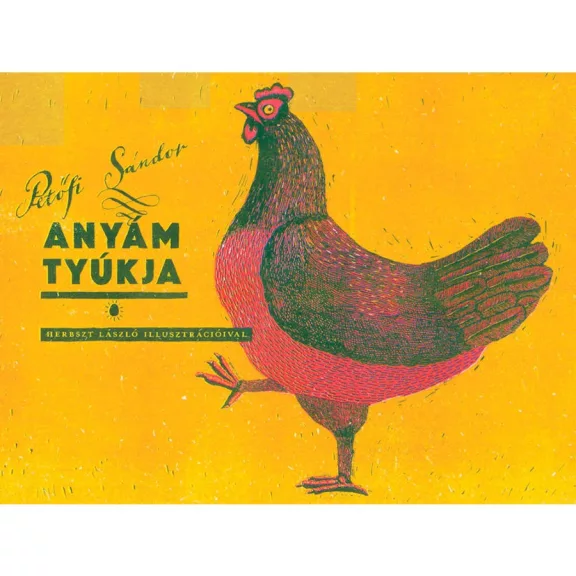Papírszínház: Anyám tyúkja Papírszínház: Anyám tyúkja