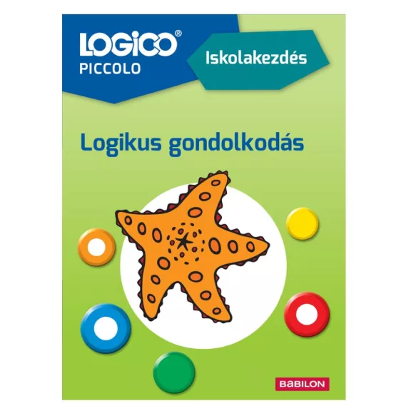 Iskolakezdés, Logikus gondolkodás - Logico Piccolo Iskolakezdés, Logikus gondolkodás - Logico Piccolo