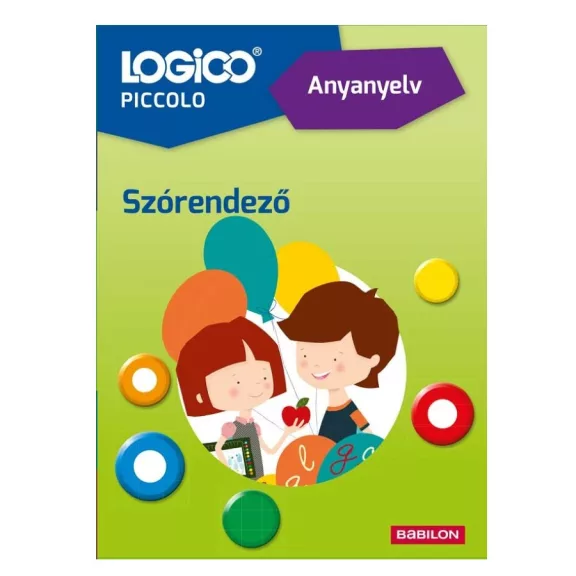 Szórendező - Anyanyelv, új kiadás Logico Piccolo Szórendező - Anyanyelv, új kiadás Logico Piccolo