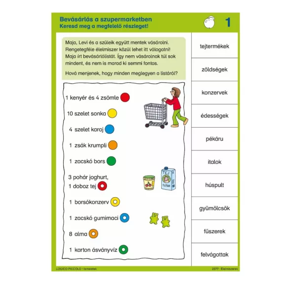 Ismeretek: Élelmiszerek - LOGICO Piccolo Ismeretek: Élelmiszerek - LOGICO Piccolo