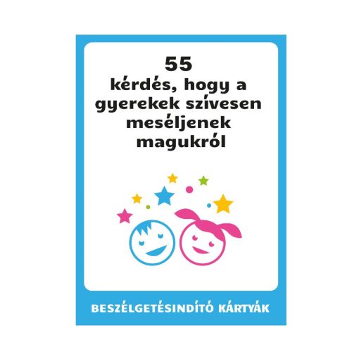 55 kérdés, hogy a gyerekek szívesen meséljenek magukról