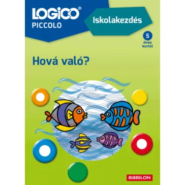 Hová való? (Iskolakezdés) - Logico Piccolo