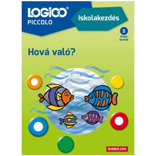 Hová való? (Iskolakezdés) - Logico Piccolo