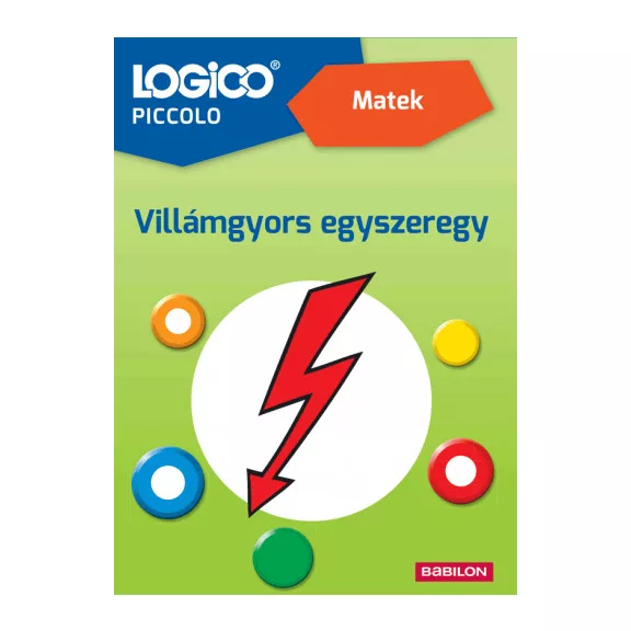 Villámgyors egyszeregy (Matek) - Logico Piccolo Villámgyors egyszeregy (Matek) - Logico Piccolo