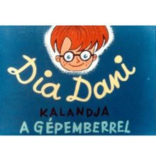 Diafilm Dia Dani kalandja a gépemberrel