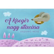 Diafilm A kisegér nagy utazása (Népmesekincstár sorozat)