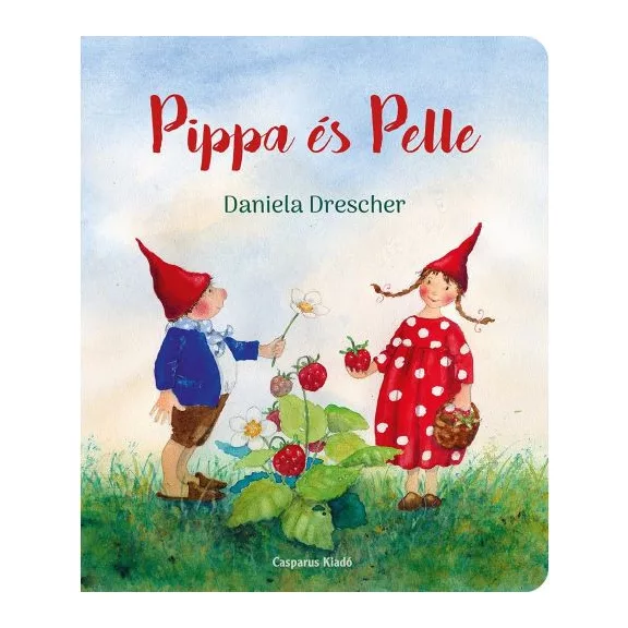 Daniela Drescher: Pippa és Pelle Daniela Drescher: Pippa és Pelle