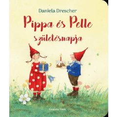 Daniela Drescher: Pippa és Pelle születésnapja