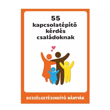 55 kapcsolatépítő kérdés családoknak (Mental Focus)